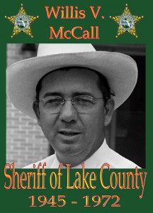 Sheriff Willis V. McCall TSHIRT_small Sheriff Willis V. McCall TSHIRT_small