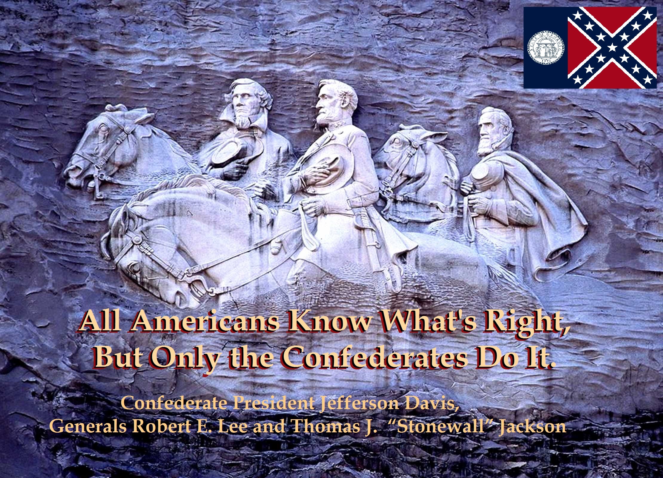 StoneMountain_ConfederatesDoWhat'sRight